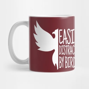 Easily Distracted By Birds, Funny Bird, Ornithology Gift, Bird Watcher Gift Mug